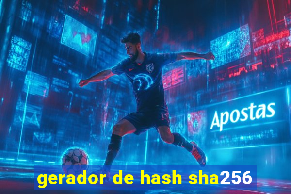 gerador de hash sha256